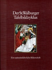 Der St. Walburger Tafelbildzyklus